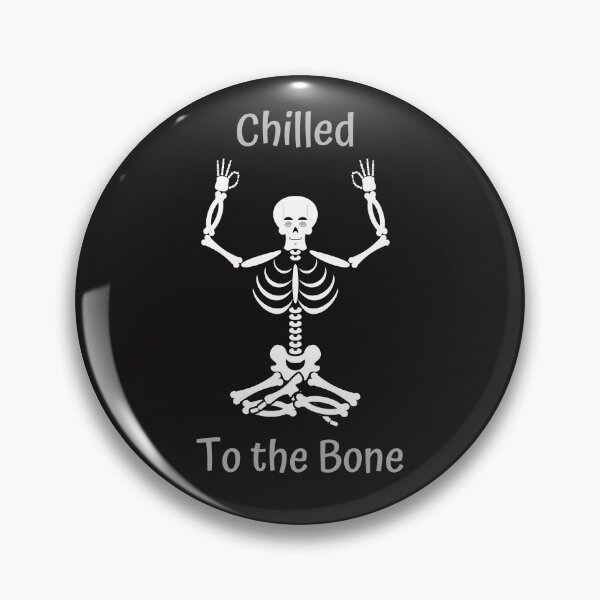 Item preview, Funny Yoga Skeleton Chilled to the Bone Halloween Pun designed and sold by FazCreations.