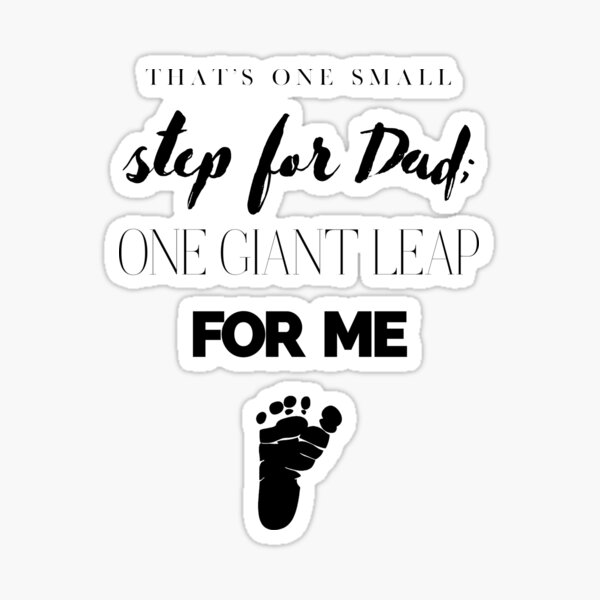 One Small Step Sticker For Sale By Papavida Redbubble