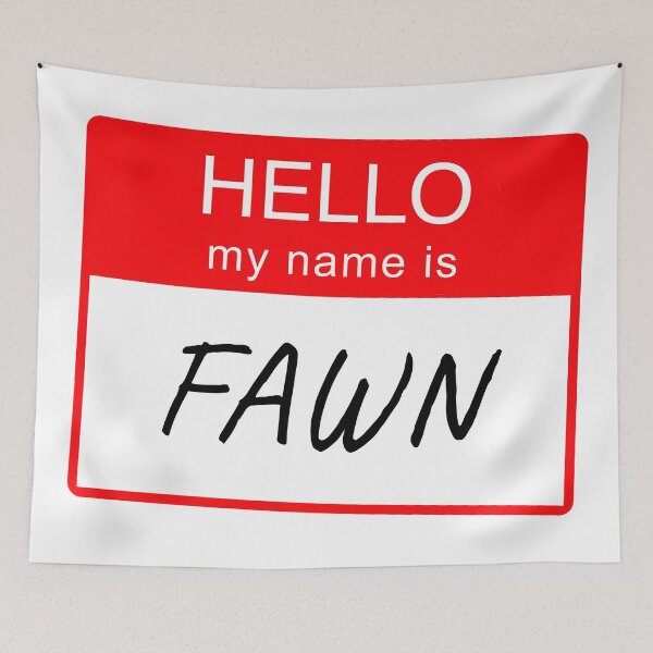 Item preview, Hello My Name Is Fawn Name Tag Custom Personalised Design  designed and sold by CreatedbyJR.