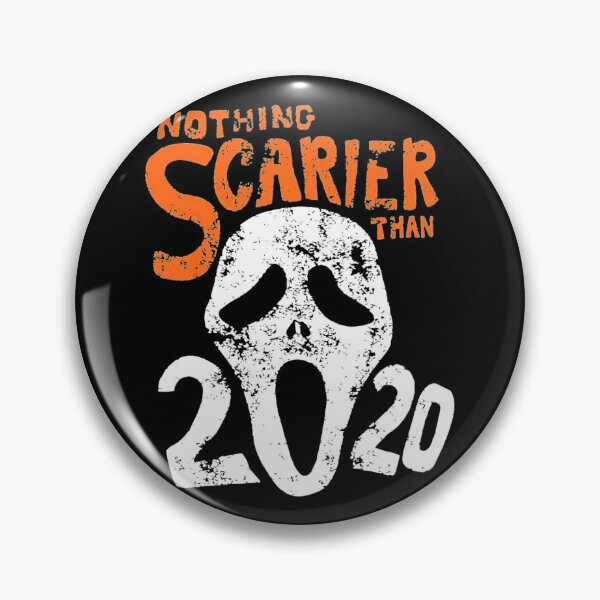 Item preview, Halloween 2020 Gift Design Nothing Scarier Than 2020 designed and sold by EvanMcguinness.