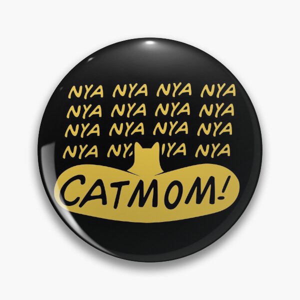 Item preview, Nya Nya Nya Catmom! designed and sold by conscript.