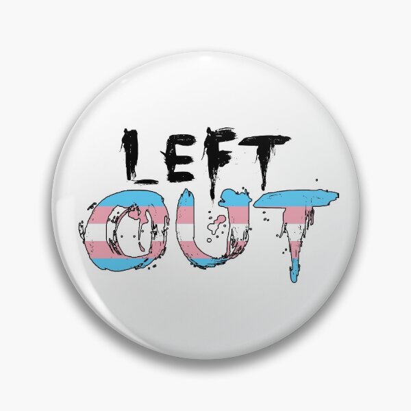Item preview, Left Out - Transparent Paint - Black Outline (Transgender Flag) designed and sold by DanJaguar.