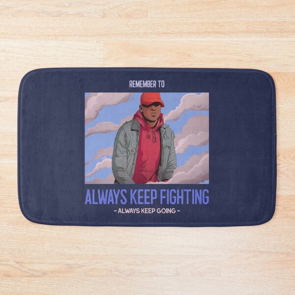 Item preview, Always Keep Fighting Always Keep Going designed and sold by Rajat Kharkwal.