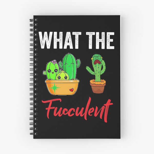 Item preview, WHAT THE FUCCULENT designed and sold by Hussain Shirts.