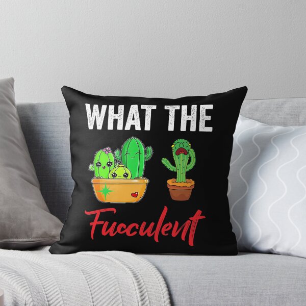 Item preview, WHAT THE FUCCULENT designed and sold by Hussain Shirts.