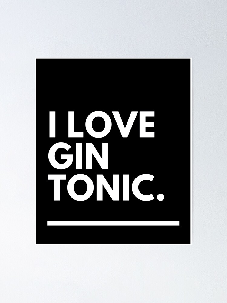Gin-Tonic-Lover I Love Tonic\
