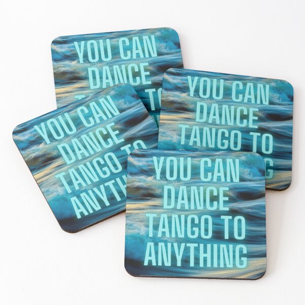Item preview, You Can Dance Tango To Anything  designed and sold by jamesgerardking.