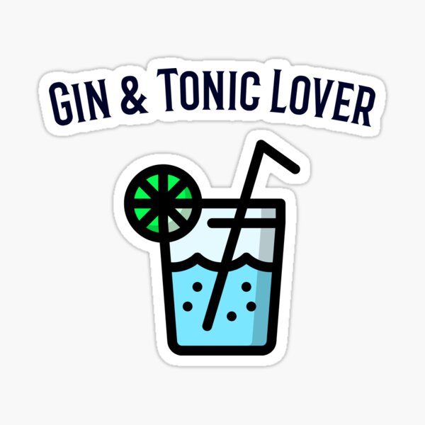 Gin & Tonic Lover Sticker