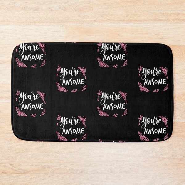 Item preview, "You Are Awsome" cute lettering designed and sold by Art Wear Nation.