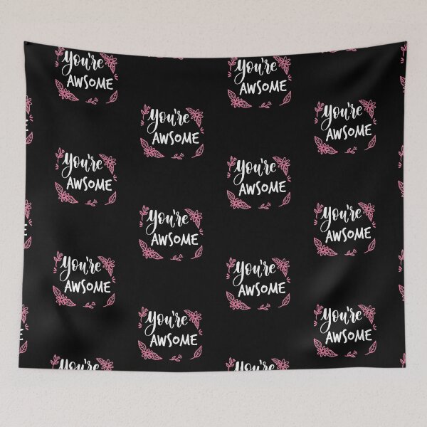 Item preview, "You Are Awsome" cute lettering designed and sold by Art Wear Nation.