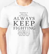 always keep fighting shirt