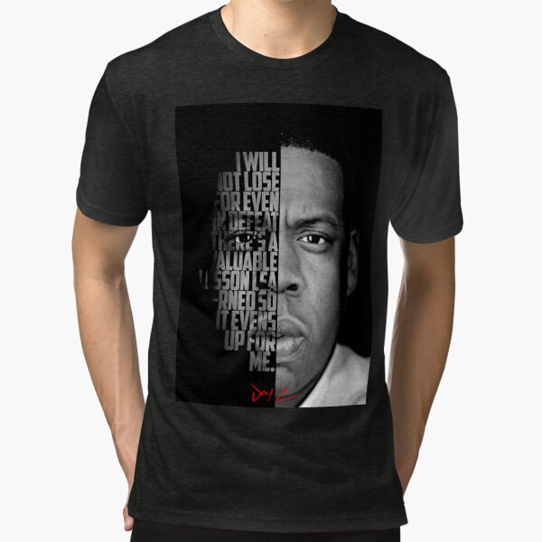 Jay Z quote T shirt