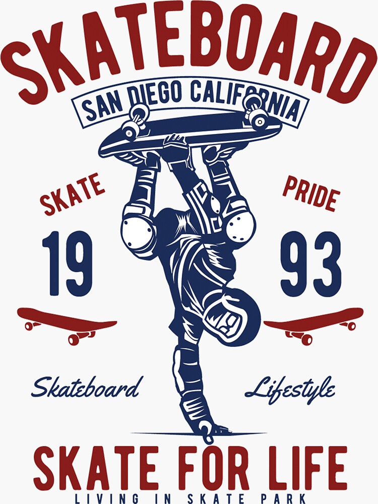 Skateboard, skate for life - Awesome skatboarder Gift Sticker for