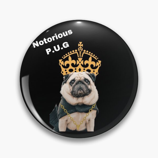 Item preview, Notorious P.U.G designed and sold by matthewpercy.