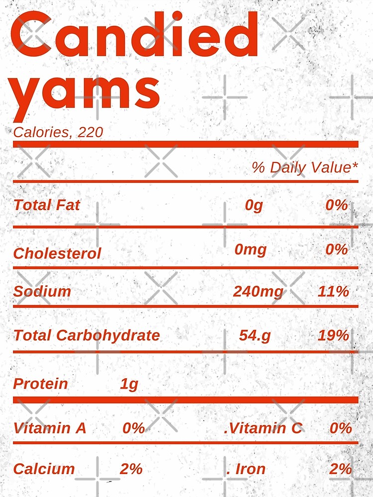"Funny candied yams thanksgiving nutrition facts " Art Print for Sale