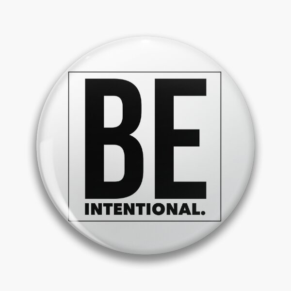 Item preview, BE INTENTIONAL stickers designed and sold by MadEDesigns.