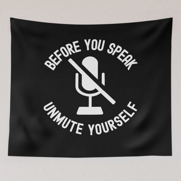 Item preview, Unmute Yourself Mute Virtual Teacher Teaching School 2020 designed and sold by VDKMerch.
