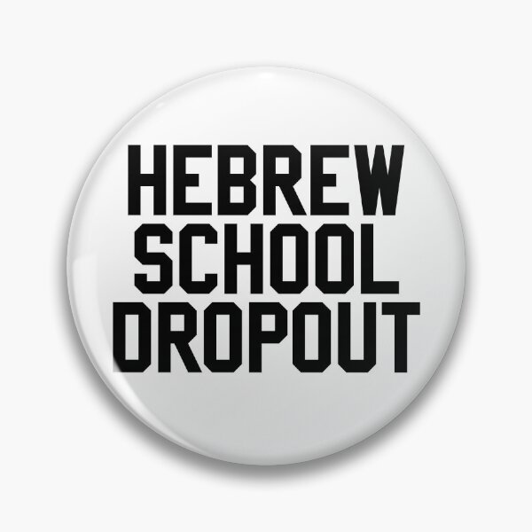 Item preview, Hebrew School Dropout designed and sold by MadEDesigns.