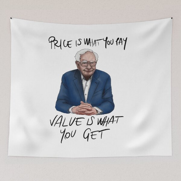 Artikelvorschau, Der Preis ist das, was Sie bezahlen, der Wert ist das, was Sie bekommen. von Warren Buffett entworfen und verkauft von Smurfypixels.