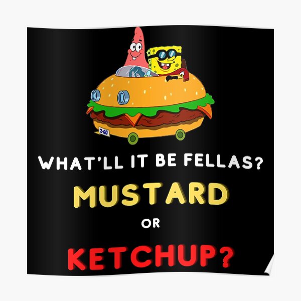 "SpongeBob SquarePants Patty Wagon - Mustard or Ketchup - Funny Designs