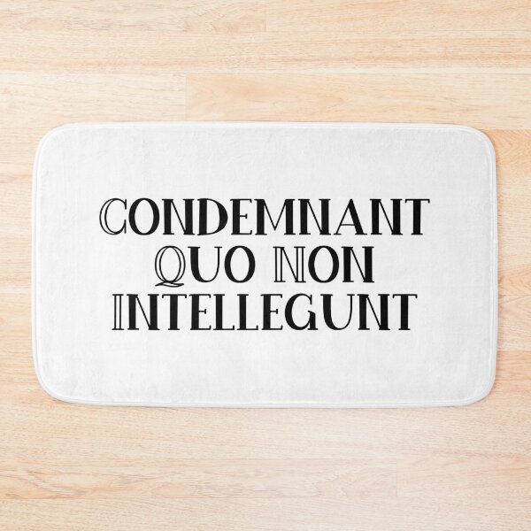 Item preview, Condemnant Quo Non Intellegunt designed and sold by StillInBeta.