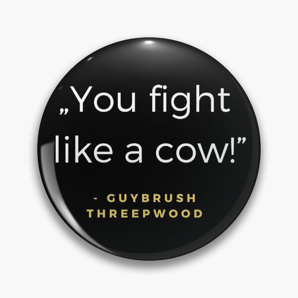 Item preview, You fight like a cow! - Guybrush Threepwood Quote designed and sold by ubaDesigns.