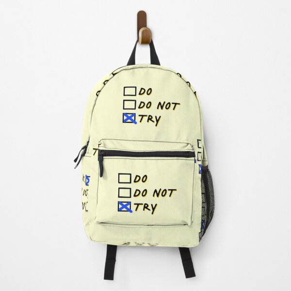Item preview, Do Do Not Try Do It Motivation Inspire designed and sold by sharedipmemes.