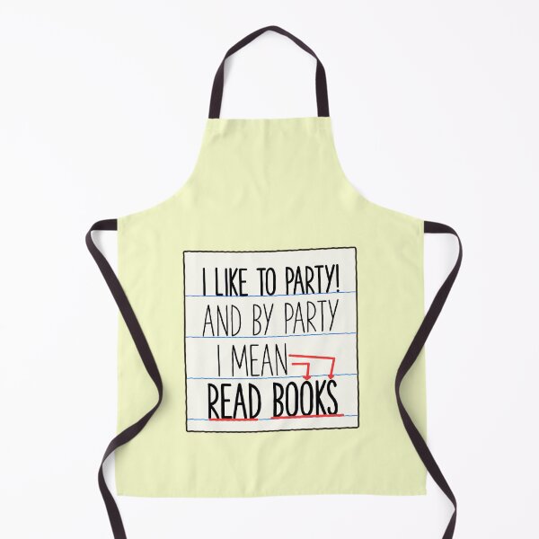 Item preview, I Like To Party Reading Books Writer School College designed and sold by sharedipmemes.