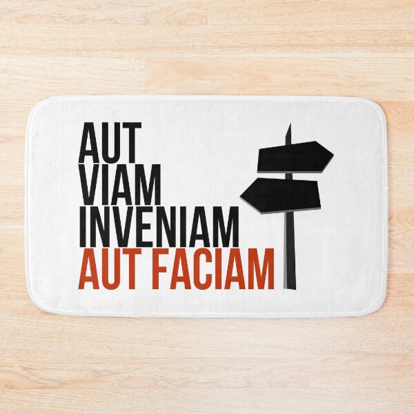 Item preview, Aut Viam Inveniam Aut Faciam designed and sold by StillInBeta.