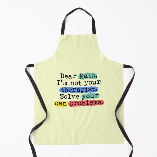 Item preview, Dear Math Problems Joke Colorful School College designed and sold by sharedipmemes.