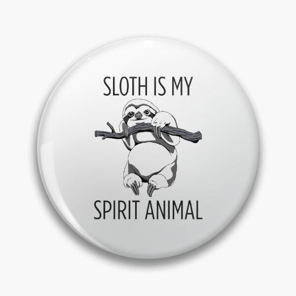 Item preview, Sloth is my Spirit Animal designed and sold by RecoveryGift.