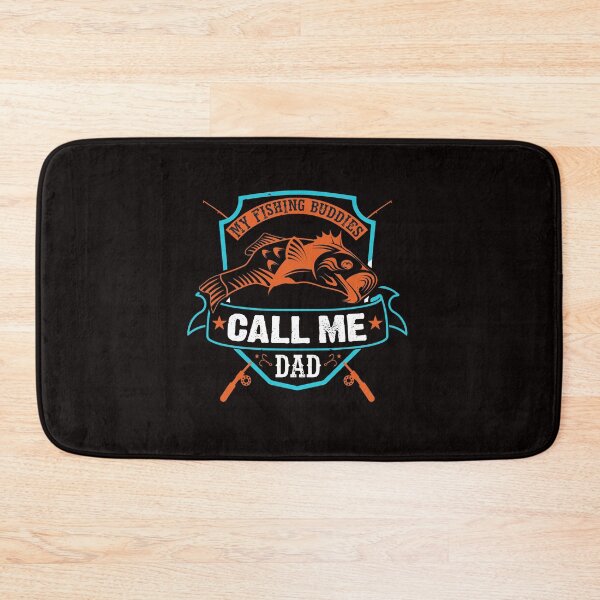 Item preview, My Fishing Buddies Call Me Dad designed and sold by cutitoutsir.