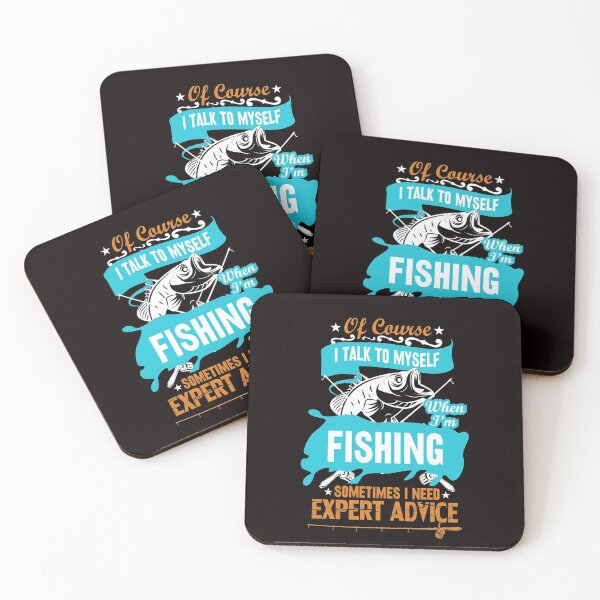 Item preview, of Course I Talk to Myself When I'm Fishing  designed and sold by cutitoutsir.