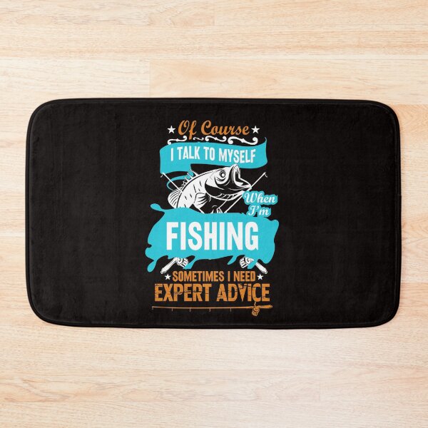 Item preview, of Course I Talk to Myself When I'm Fishing  designed and sold by cutitoutsir.