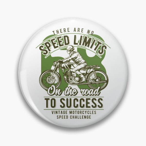 Item preview, There Are No Speed Limits On The Road To Success designed and sold by Sinfamous.