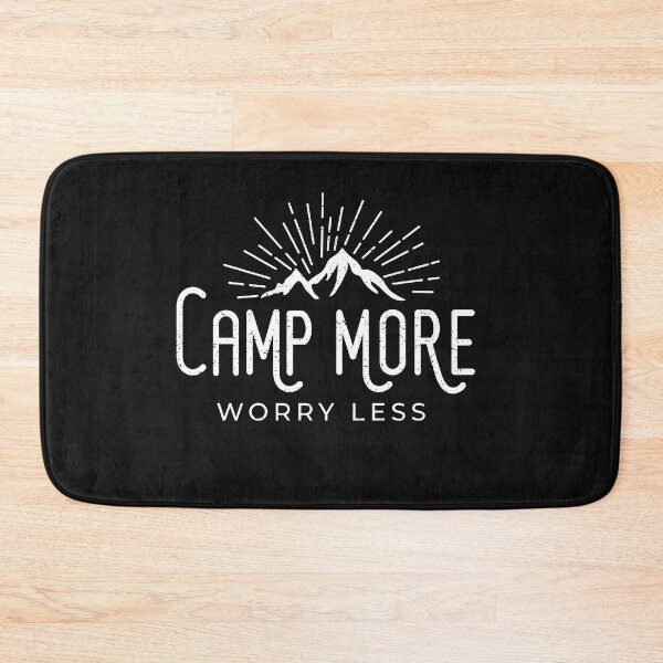 Item preview, Camp More, Worry Less designed and sold by CampBomb.