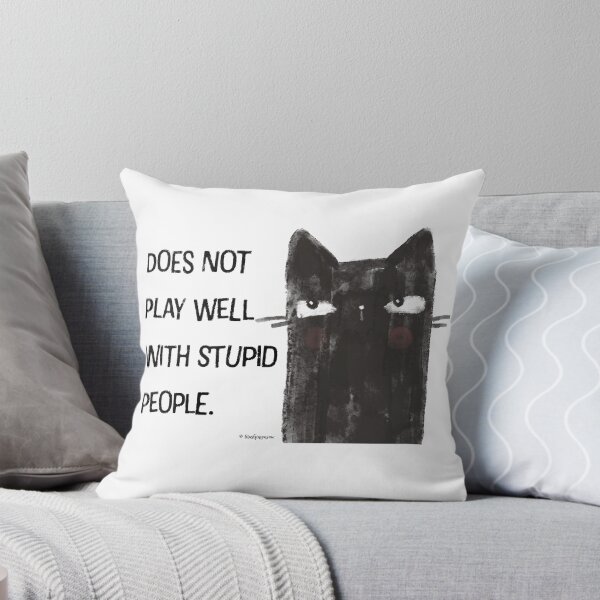 Item preview, Black Cat Full of Snark Funny Does Not Play Well with Stupid People  designed and sold by blushingmeow.
