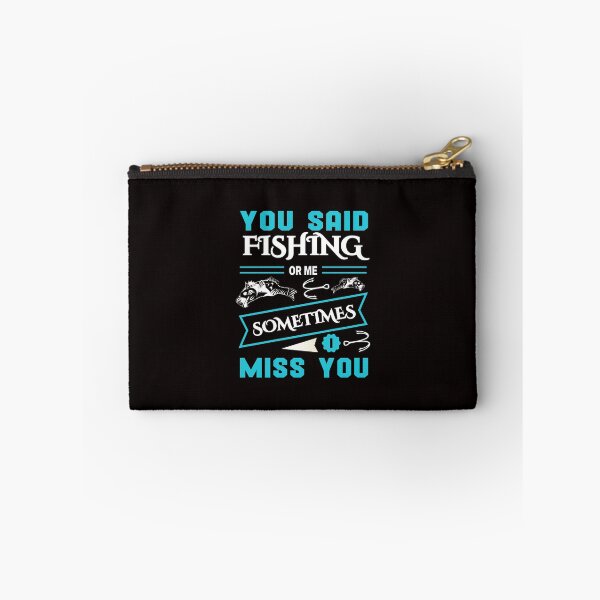 Item preview, You Said Fishing or me designed and sold by cutitoutsir.