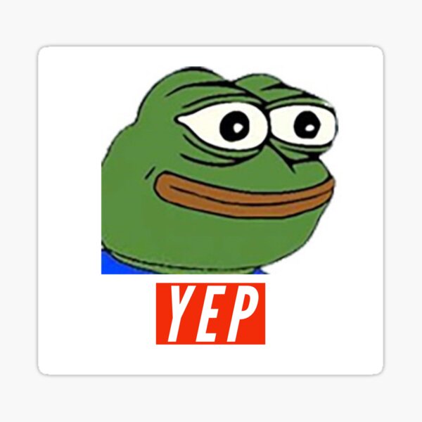  YEP  Pepe  Frog  Twitch Emote Sticker by LuckyLyd Redbubble