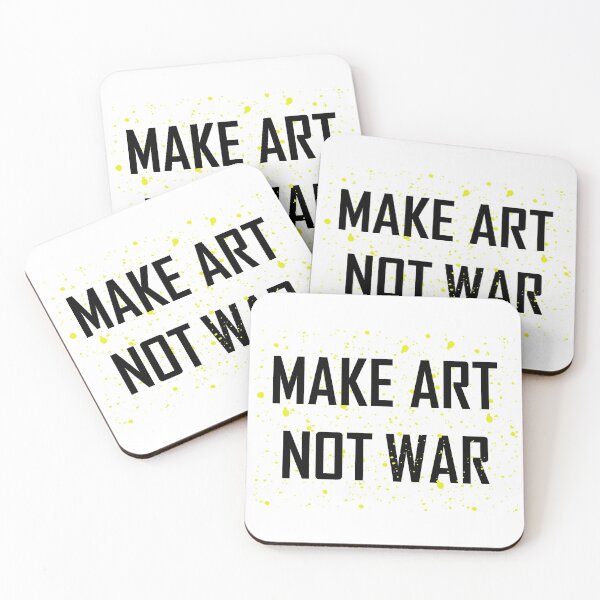 Item preview, Make Art Not War designed and sold by ArtStore20.