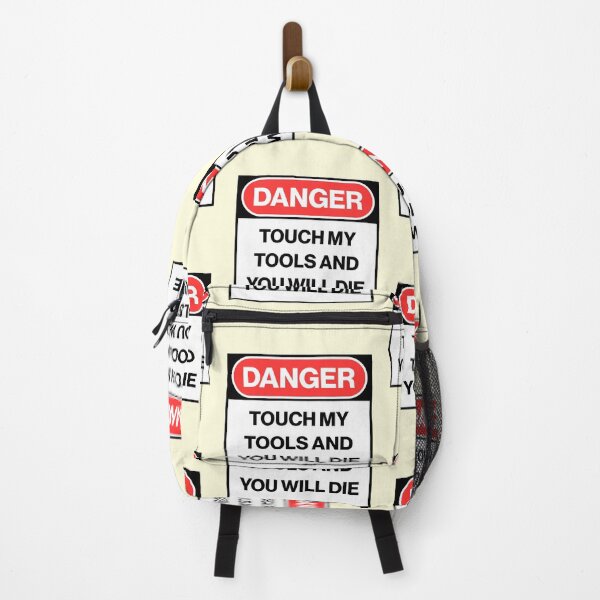 Item preview, Danger Sign Touch My Tools You Will Day Woodworker Mechanic Joke designed and sold by thefrshmachine.