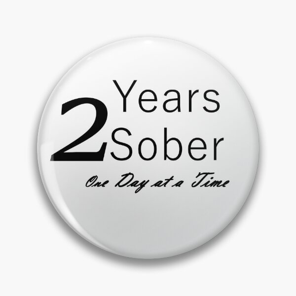 Item preview, Two Year Sobriety Anniversary Birthday; Design for the Sober Person Living One Day At a Time designed and sold by Zen  Goat.