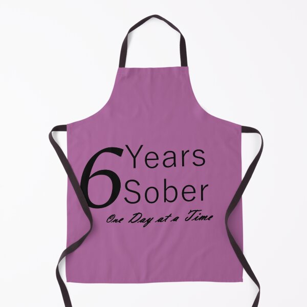 Item preview, Six Years Sobriety Anniversary Birthday; Design for the Sober Person Living One Day At a Time designed and sold by Zen Goat.
