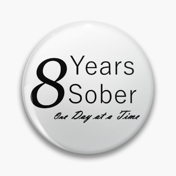 Item preview, Eight Years Sobriety Anniversary Birthday; Design for the Sober Person Living One Day At a Time designed and sold by Zen  Goat.