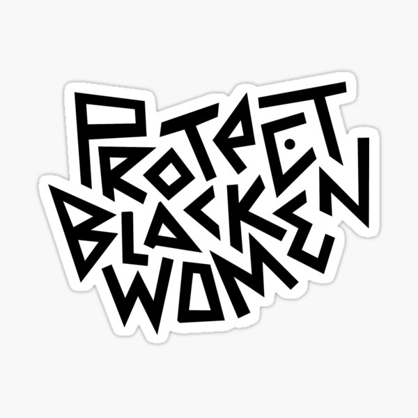 Aperçu de l'œuvre Protéger les femmes noires créée et vendue par Dang-Merch.