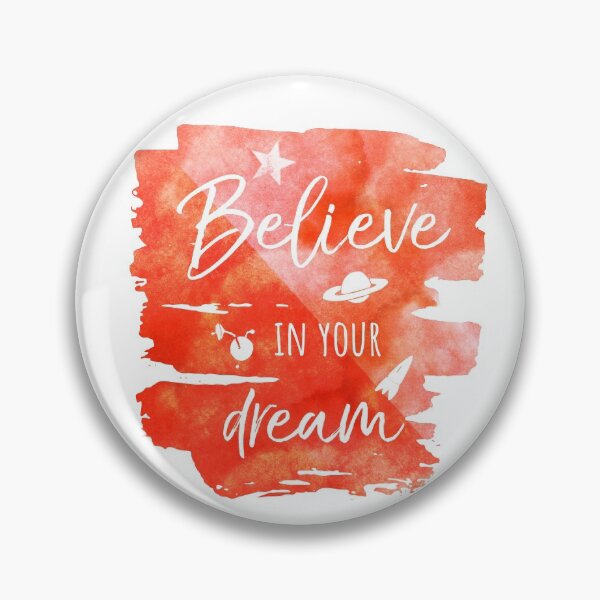 Item preview, Believe in your Dream. designed and sold by STYLESYNDIKAT.
