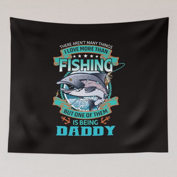 Item preview, I Love Fishing but One of Them Is Being Daddy designed and sold by cutitoutsir.