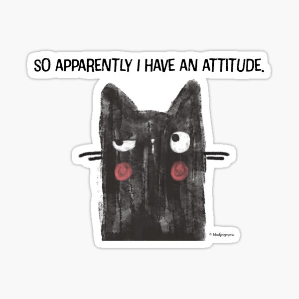 Black Cat Full of Snark Attitude Sticker