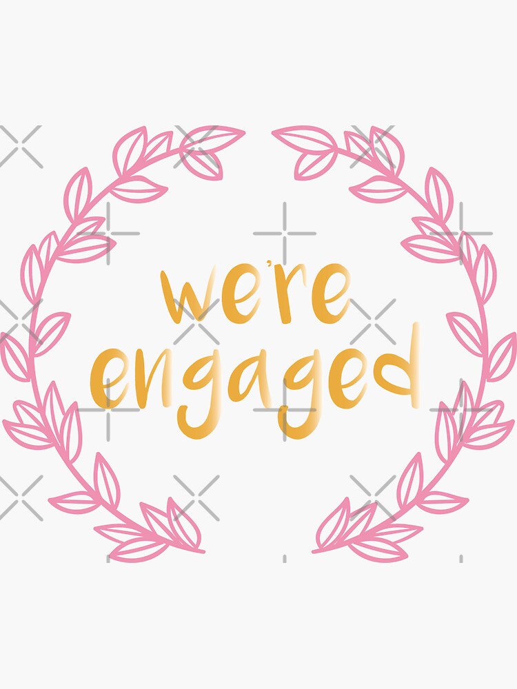 Were Engaged His And Hers I Said Yes She Said Yes Couples Engagement Party Sticker For 4347