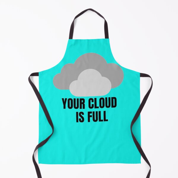 Item preview, Cloud. Your Cloud Is Full designed and sold by Damitparasayo.